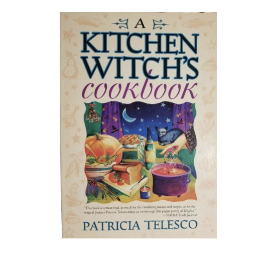 A Kitchen Witchs Cookbook by Telesco, Patricia