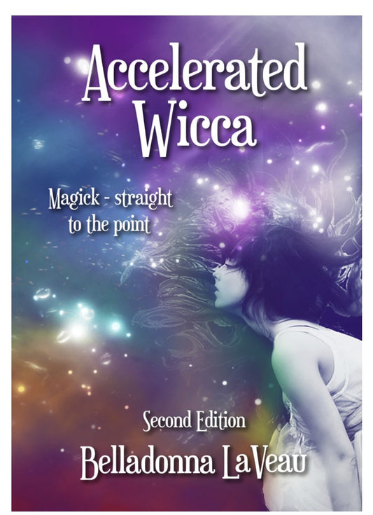 Accelerated Wicca