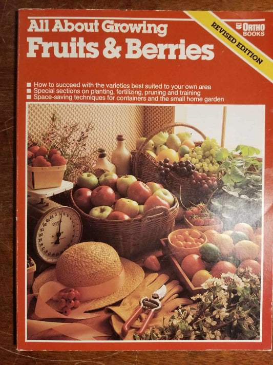 All about growing fruits & berries Ortho Books