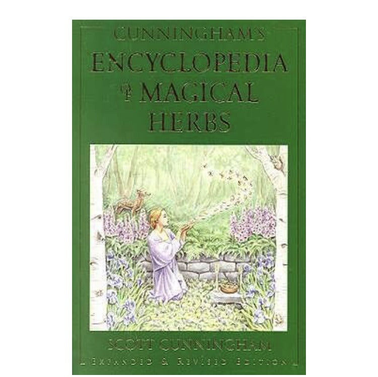 Encyclopedia Of Magical Herbs by Scott Cunningham