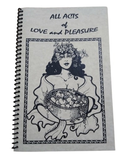 "All Acts of Love and Pleasure" Recipe Book