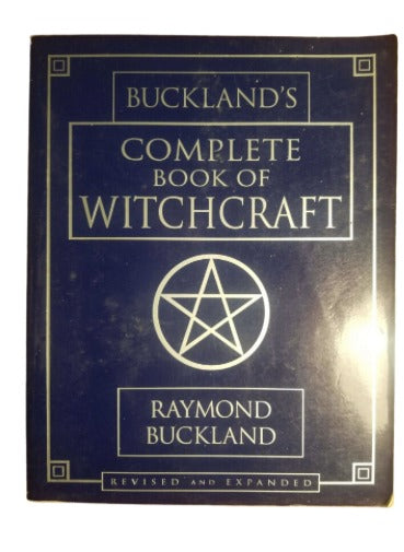 Buckland's Complete Book of Witchcraft