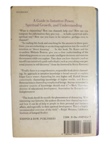 Channeling: The Intuitive Connection by William H. Kautz (Author), Melanie Branon (Author)