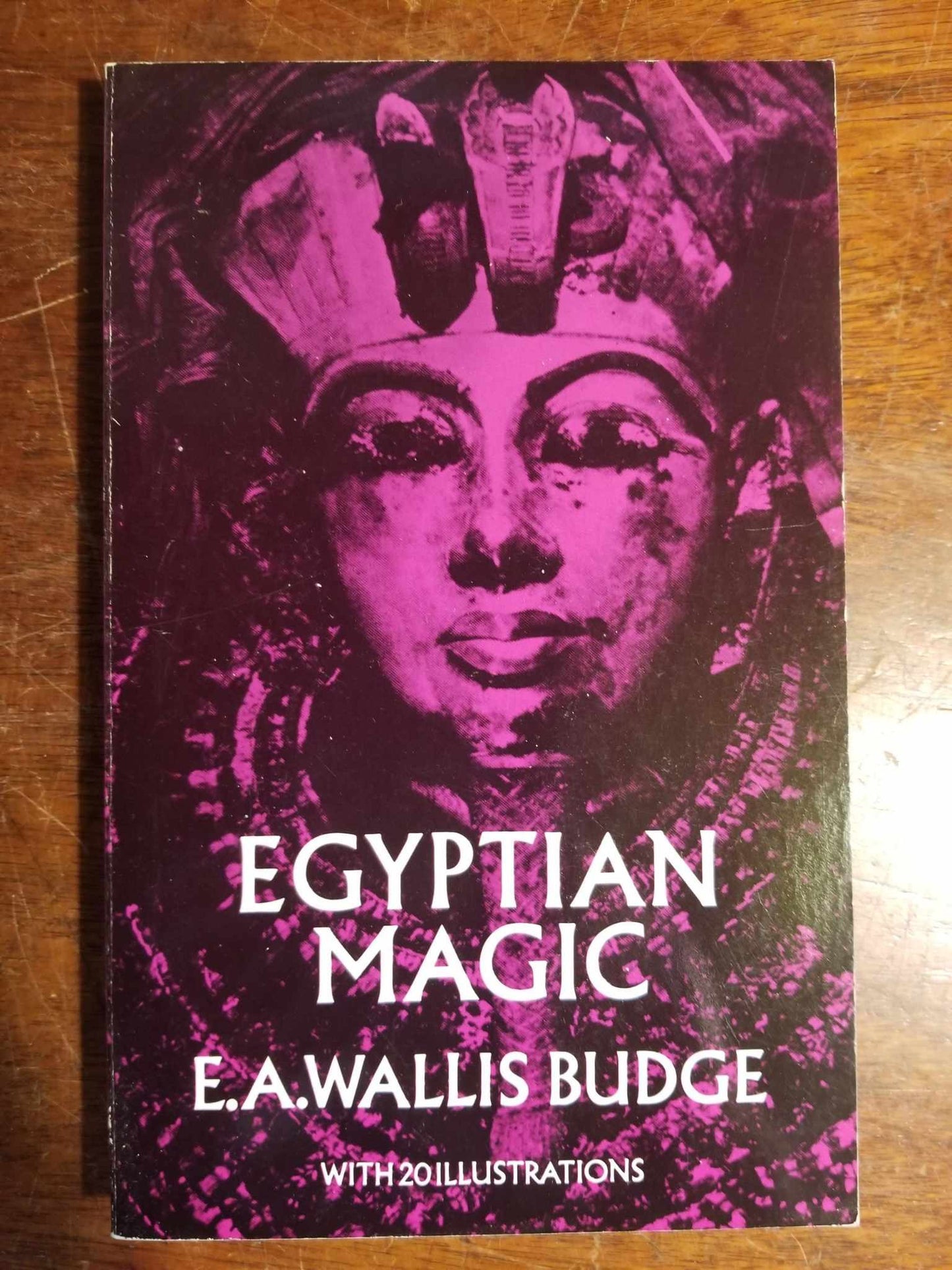 Egyptian Magic by E.A.Wallis Budge