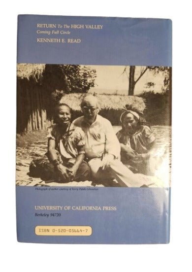 Return To The High Valley: Coming Full Circle (Studies in Melanesian Anthropology) by Kenneth E. Read