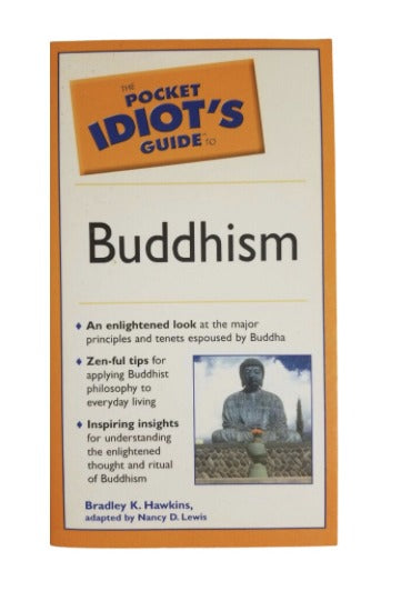 The Pocket Idiot's Guide to Buddhism